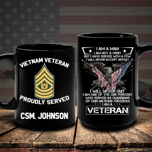 Vietnam Veteran Mug I Am A Man I Am Not A Hero, Veteran Coffee Mugs, Military Mug