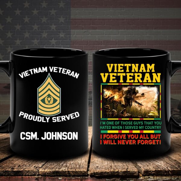 Vietnam Veteran Mug I Forgive You All But I Will Never Forget, Veteran Coffee Mugs, Military Mug