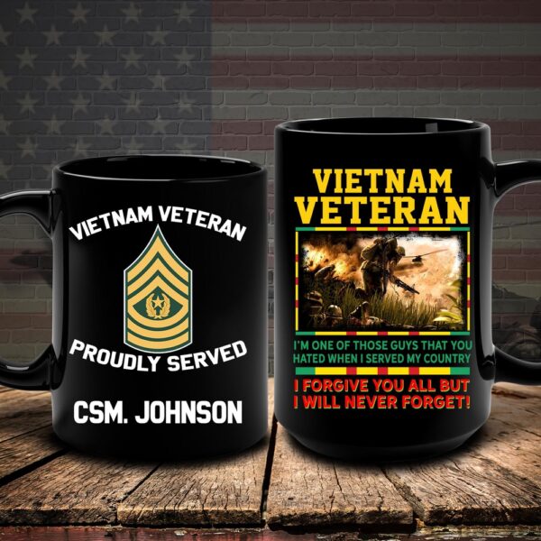 Vietnam Veteran Mug I Forgive You All But I Will Never Forget, Veteran Coffee Mugs, Military Mug
