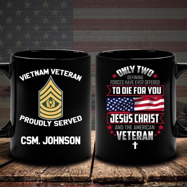 Vietnam Veteran Mug Only Two Defining Forces Have Ever Offered, Veteran Coffee Mugs, Military Mug