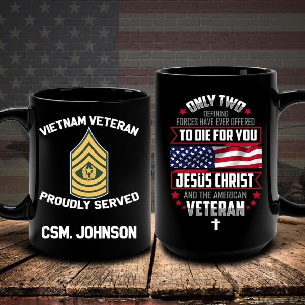 Vietnam Veteran Mug Only Two Defining Forces Have Ever Offered, Veteran Coffee Mugs, Military Mug