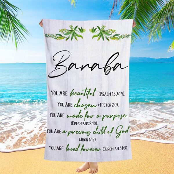 You Are Beautiful Chosen Made For A Purpose Personalized Beach Towel, Christian Beach Towel, Beach Towel