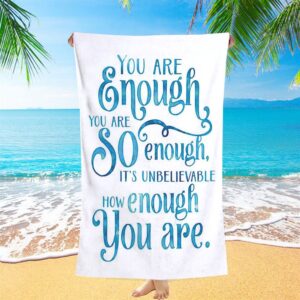 You Are Enough Motivational Beach Towel, Christian…