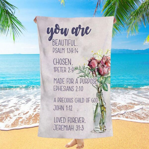 You Are Who God Says You Are Bible Verse Beach Towel Art, Christian Beach Towel, Beach Towel