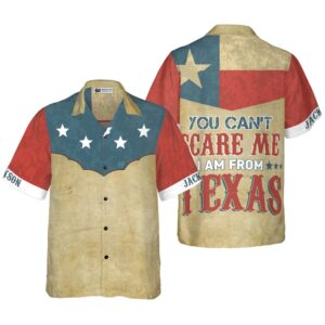 You Can t Scare Me I Am From Texas Custom Hawaiian Shirt Texas Hawaii Shirt Texas Shirt 1 cojnny.jpg