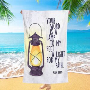 Your Word Is A Light For My Path Psalm 119 105 Beach Towel Christian Beach Towel Beach Towel 1 ccuueh.jpg