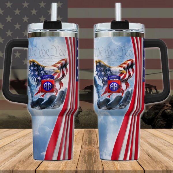 82nd Airborne American Pride 4th Of July Staanley Tumbler 40Oz, Veteran Tumbler, Military Tumbler