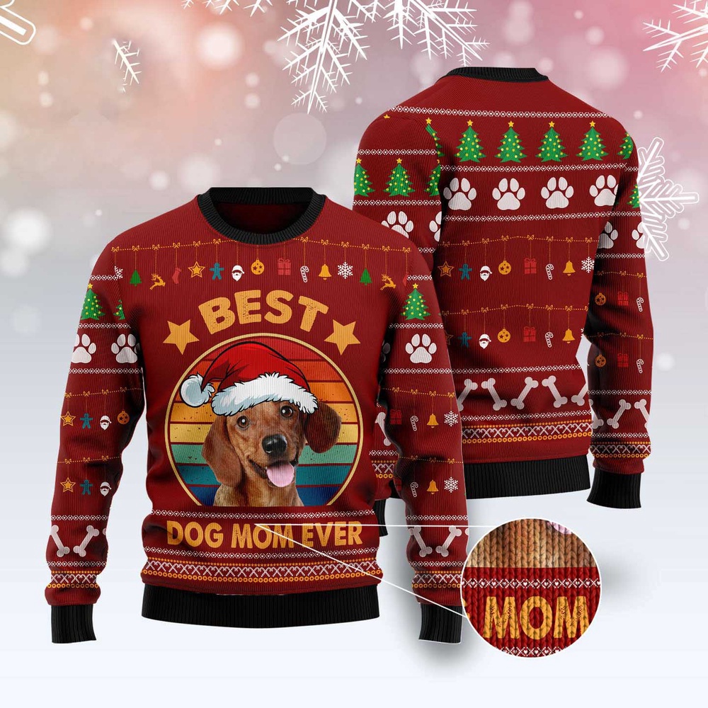Dachshund Best Dog Mom Ever Ugly Christmas Sweater, Dog Ugly Christmas Sweater, Ugly Dog Sweaters Dachshund Best Dog Mom Ever Ugly Christmas Sweater, Dog Ugly Christmas Sweater, Ugly Dog Sweaters
