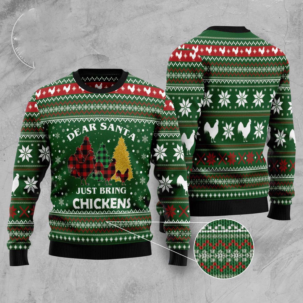 Dear Santa Just Bring Chickens Ugly Christmas Sweater, Christmas Sweater, Ugly Sweater, Funny Xmas Sweaters