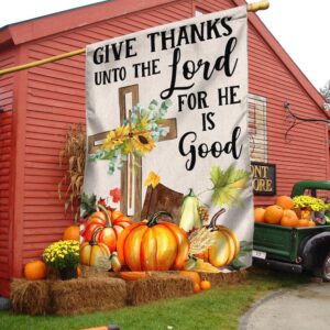 Fall Cross Sunflowers Pumpkins Give Thanks Unto The Lord For He Is Good Flag, Halloween Flag, Halloween Garden Flags, Halloween House Flags