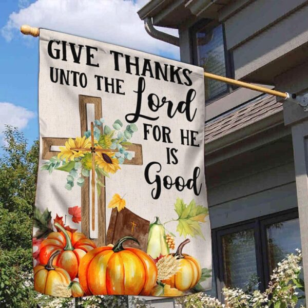 Fall Cross Sunflowers Pumpkins Give Thanks Unto The Lord For He Is Good Flag, Halloween Flag, Halloween Garden Flags, Halloween House Flags