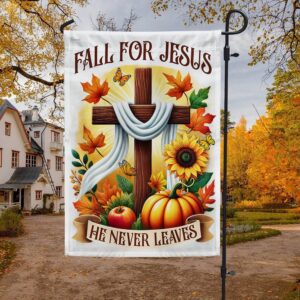 Fall Flag Fall For Jesus He Never…