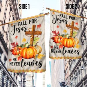 Fall Jesus Cross Flag Fall For Jesus He Never Leaves Thanksgiving Halloween Pumpkins Flag Halloween Flag Halloween Garden Flags 3 onxxuc.jpg