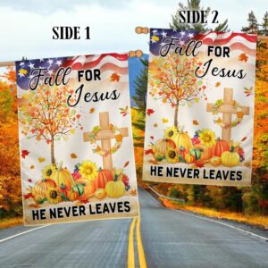 Fall Thanksgiving Flag Fall For Jesus He Never Leaves Flag Halloween Flag Halloween Garden Flags Halloween House Flags 2 epm5rm.jpg