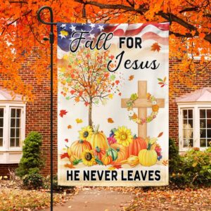 Fall Thanksgiving Flag Fall For Jesus He Never Leaves Flag Halloween Flag Halloween Garden Flags Halloween House Flags 4 exfktg.jpg