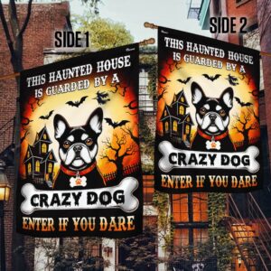 French Bulldog Halloween This Haunted House Is Guarded By A Crazy Dog Enter Flag Halloween Flag Halloween Garden Flags Halloween House Flags 4 b21rbs.jpg