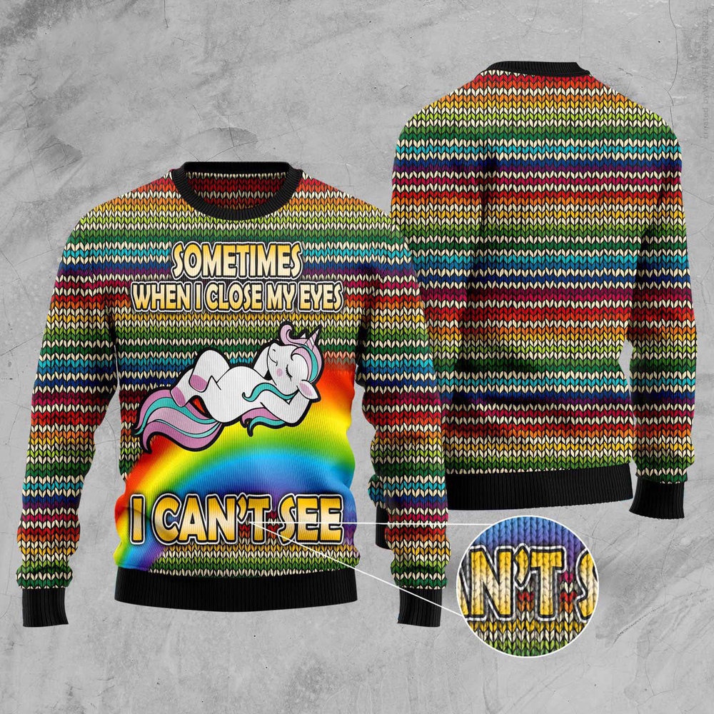 Funny Unicorn Sometimes When I Close My Eyes Ugly Christmas Sweater, Christmas Sweater, Ugly Sweater, Funny Xmas Sweaters