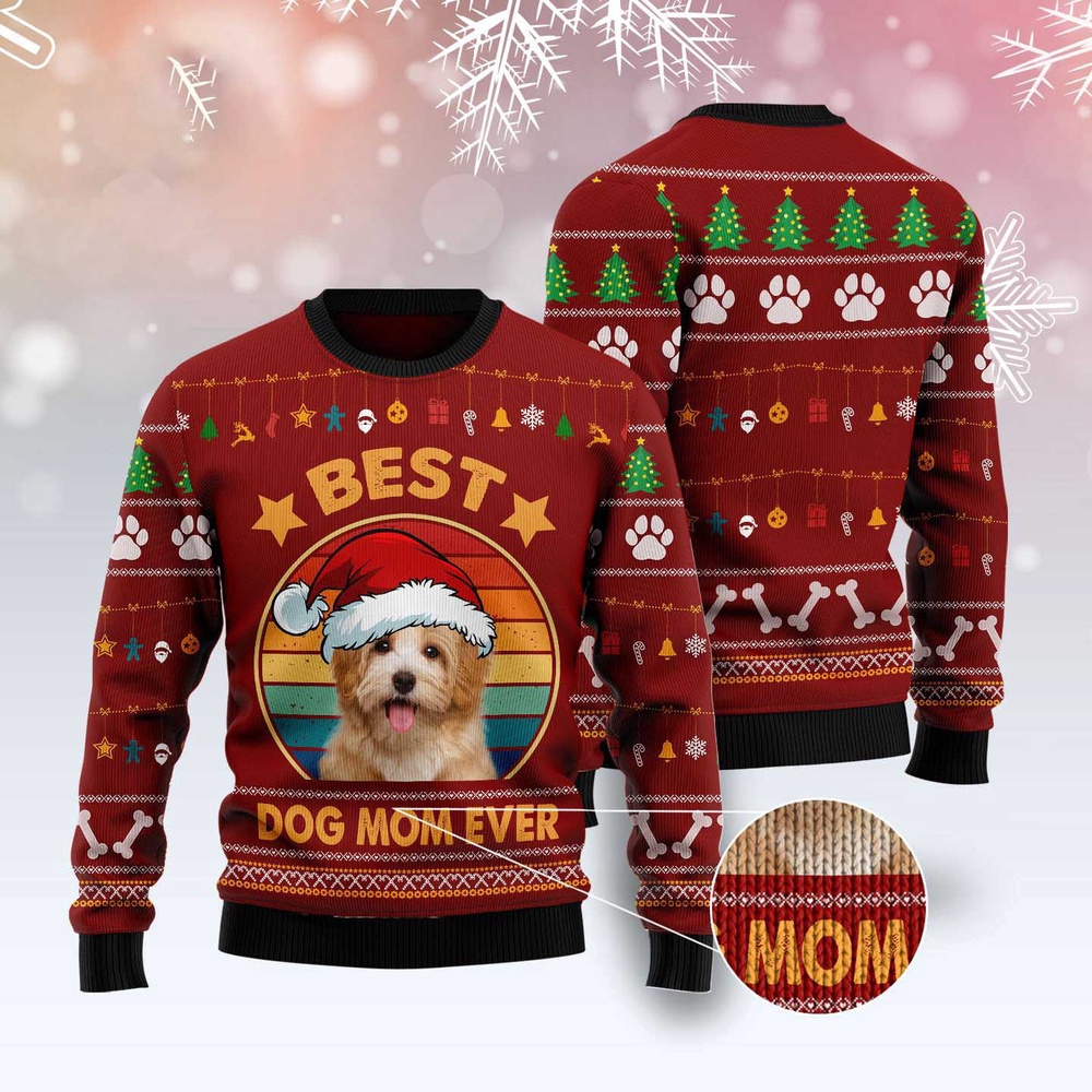 Havanese Best Dog Mom Ever Ugly Christmas Sweater, Dog Ugly Christmas Sweater, Ugly Dog Sweaters