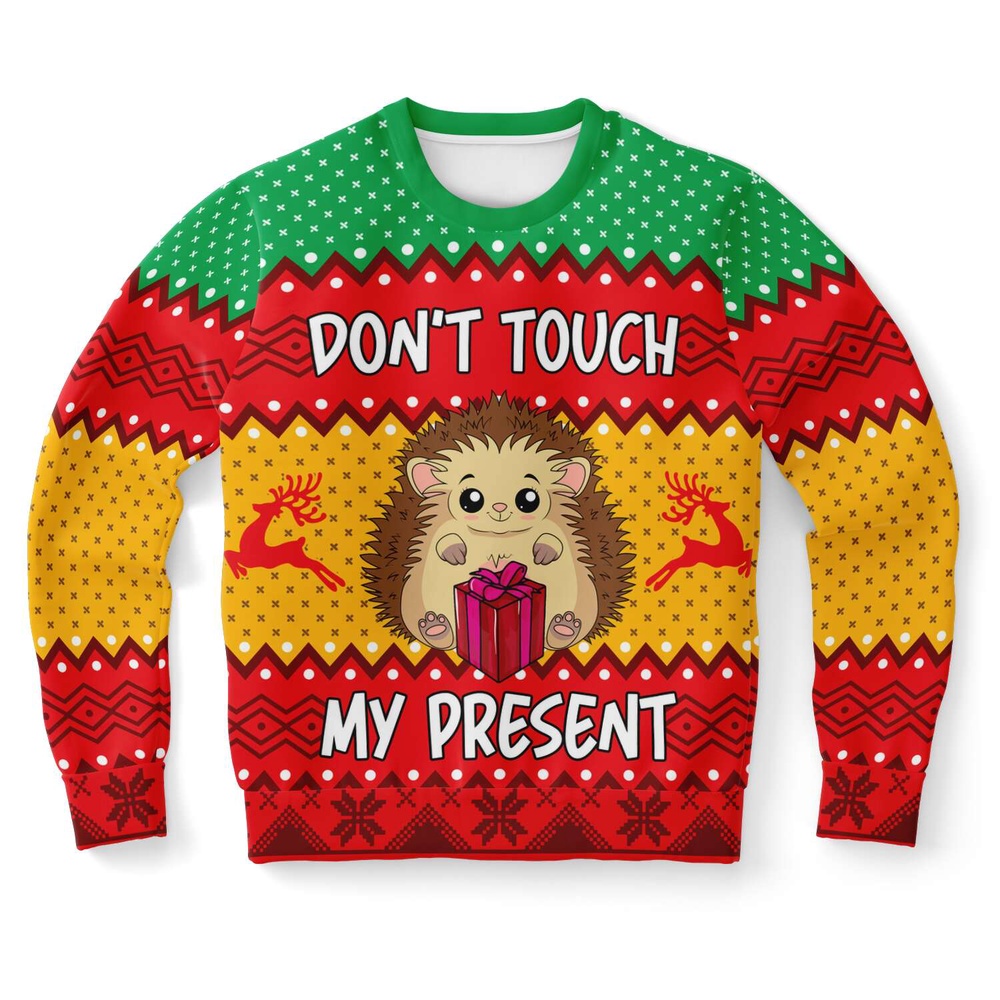 Hedgehog Don’t touch my Present Ugly Christmas Sweater, Christmas Sweater, Ugly Sweater, Funny Xmas Sweaters