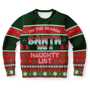 I Am The Reason Santa Has A…
