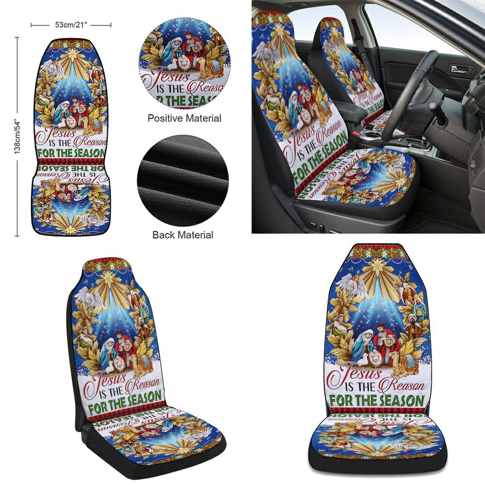 Jesus Christmas Jesus Is The Reason For The Season Holy Night Nativity of Jesus Seat Cover Cars, Christmas Car Seat Cover, Car Seat Cover