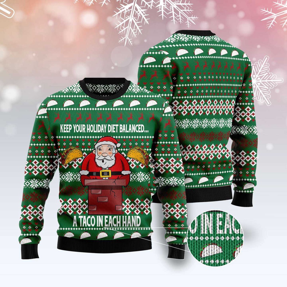 Keep Your Holiday Diet Balanced With Tacos Ugly Christmas Sweater, Christmas Sweater, Ugly Sweater, Funny Xmas Sweaters