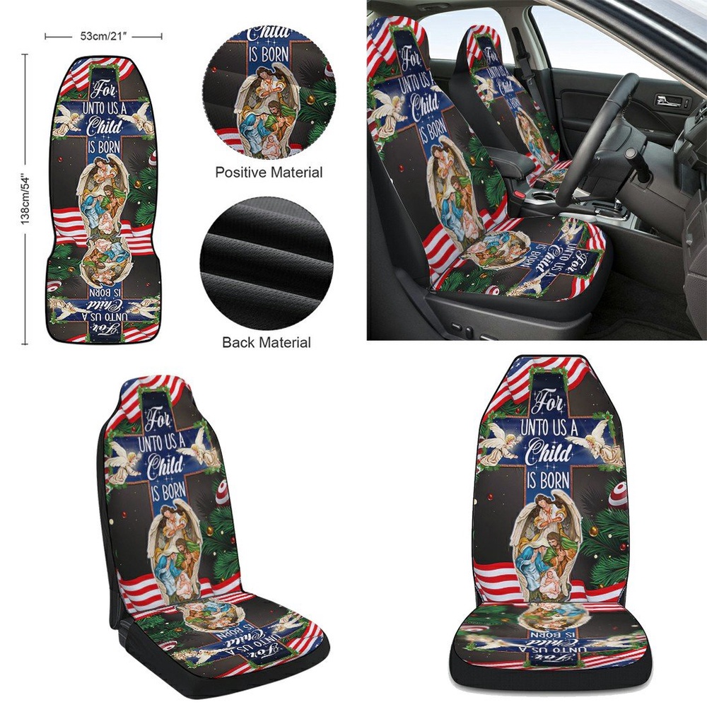 Nativity of Jesus Holy Night Christmas Christian Cross For Unto Us A Child Is Born Seat Cover Cars, Christmas Car Seat Cover, Car Seat Cover