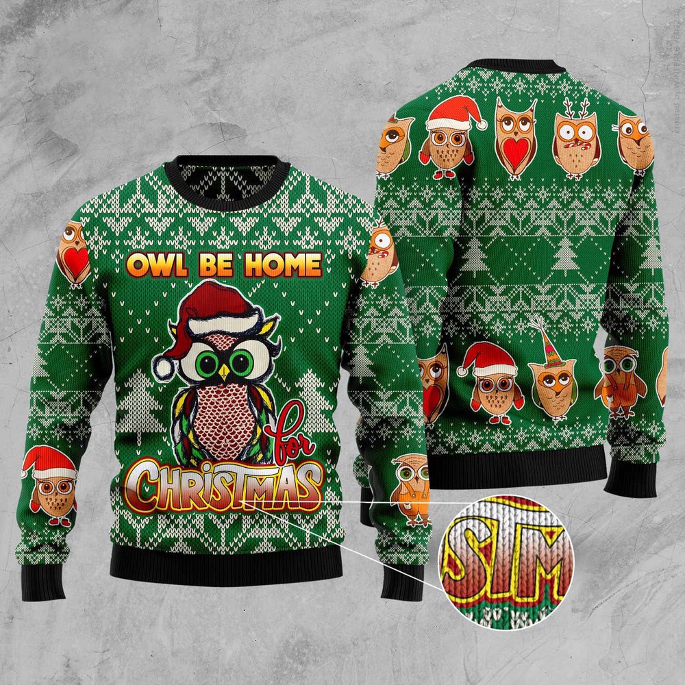 Owl Be Home For Christmas Ugly Christmas Sweater, Christmas Sweater, Ugly Sweater, Funny Xmas Sweaters