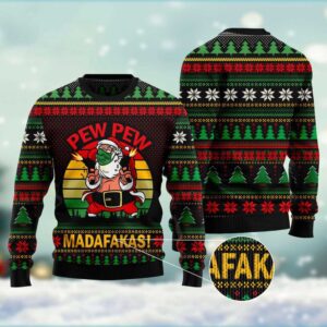 Pew Pew Madafakas Santa Claus Ugly Christmas…