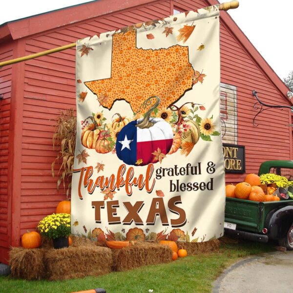 Thanksgiving Texas Flag Thankful Grateful And Blessed Pumpkin Fall Halloween Flag, Halloween Flag, Halloween Garden Flags, Halloween House Flags