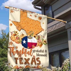 Thanksgiving Texas Flag Thankful Grateful And Blessed Pumpkin Fall Halloween Flag Halloween Flag Halloween Garden Flags Halloween House Flags 2 vkggx1.jpg