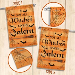 Witch Witchcraft Halloween Flag Not All Witches Live In Salem Halloween Flag Halloween Garden Flags Halloween House Flags 3 ycbeui.jpg