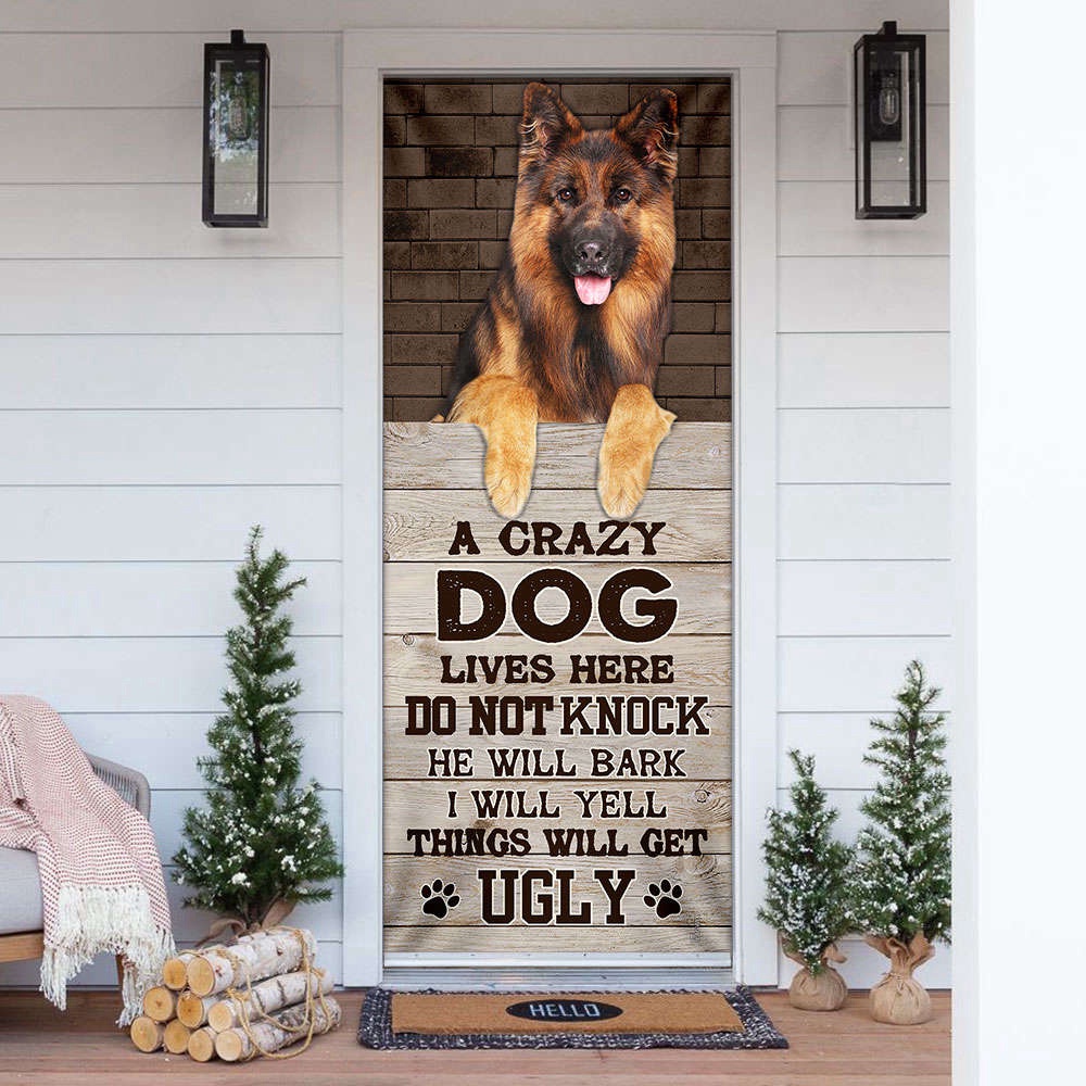 A Crazy Dog Lives Here German Shepherd Door Cover, Xmas Gifts For Pet Lovers, Christmas Gift A Crazy Dog Lives Here German Shepherd Door Cover, Xmas Gifts For Pet Lovers, Christmas Gift