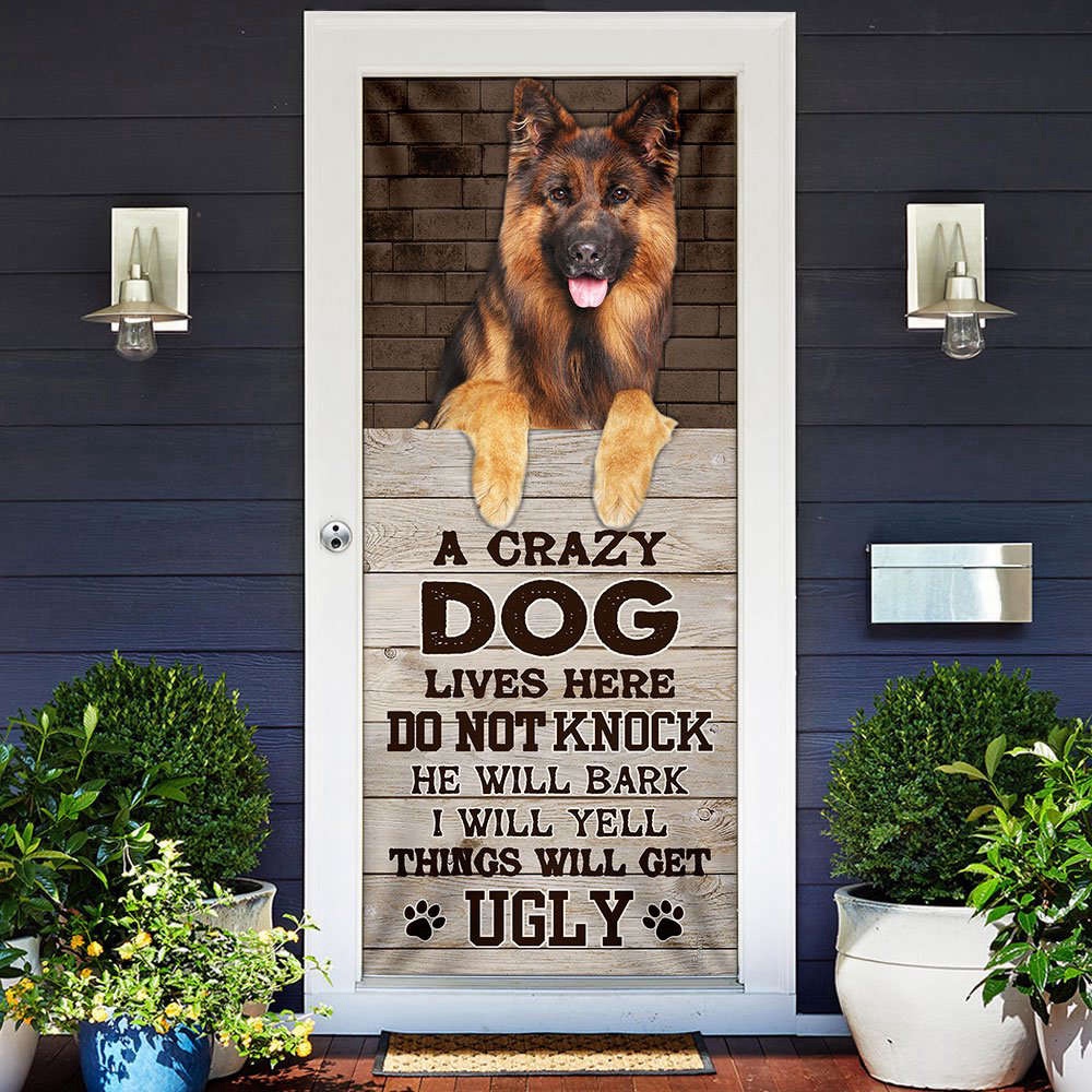 A Crazy Dog Lives Here German Shepherd Door Cover, Xmas Gifts For Pet Lovers, Christmas Gift A Crazy Dog Lives Here German Shepherd Door Cover, Xmas Gifts For Pet Lovers, Christmas Gift