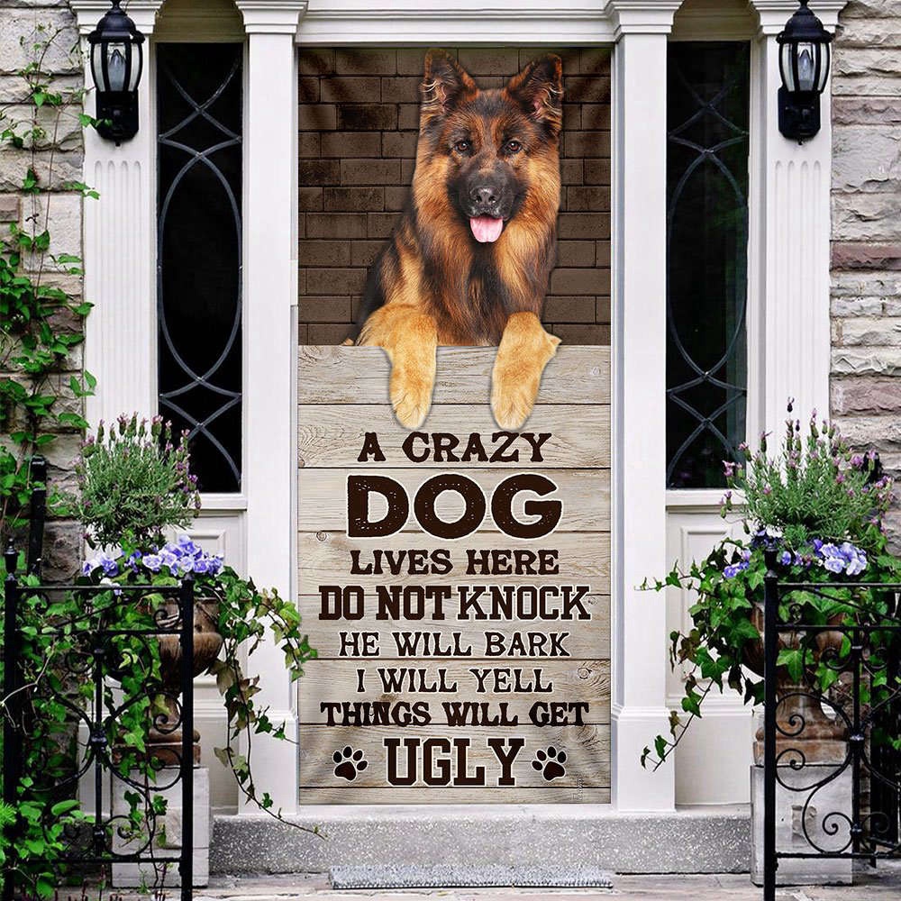 A Crazy Dog Lives Here German Shepherd Door Cover, Xmas Gifts For Pet Lovers, Christmas Gift A Crazy Dog Lives Here German Shepherd Door Cover, Xmas Gifts For Pet Lovers, Christmas Gift