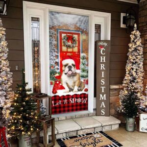 Bulldog Door Cover, Let It Snow Christmas…