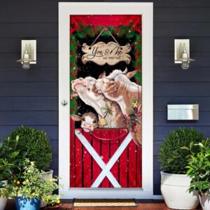 Cattle Christmas You And Me We Got This Door Cover Front Door Christmas Cover Unique Gifts Doorcover Christmas Gift 2 tgwejt.jpg