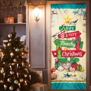 Have A Very Beachy Christmas Door Cover Christmas Outdoor Decoration Christmas Gift 3 cdqgxk.jpg