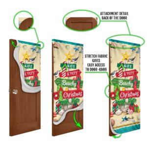 Have A Very Beachy Christmas Door Cover Christmas Outdoor Decoration Unique Gifts Doorcover Christmas Gift 5 jrbca5.jpg