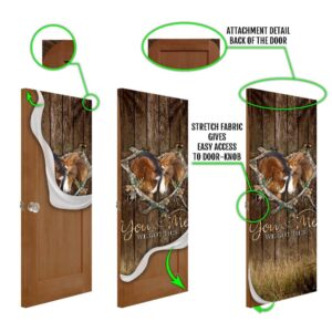 Horse Lover. You And Me We Got This Door Cover Unique Gifts Doorcover Christmas Gift 5 qguvbm.jpg