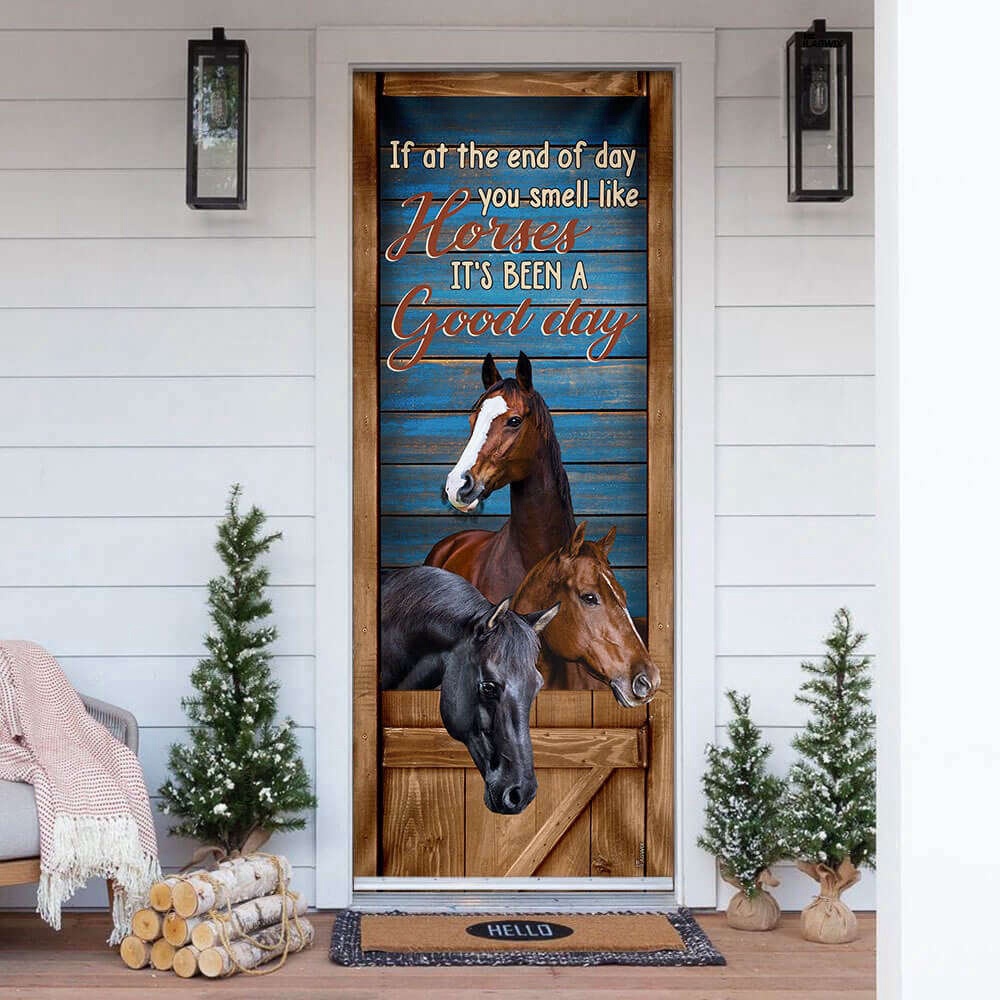 Horse You Smell Like Horses It’s Been A Good Day Door Cover, Christmas Gift