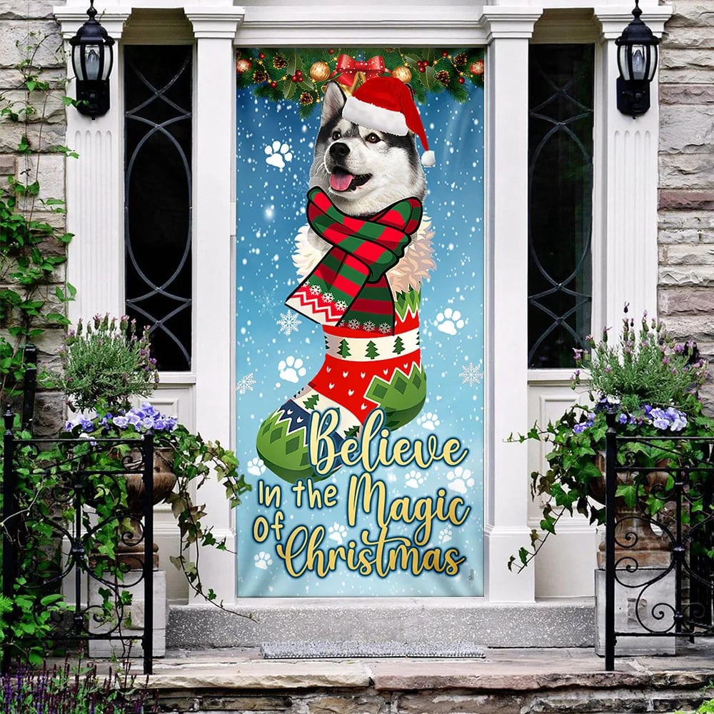Husky In Sock Door Cover, Believe In The Magic Of Christmas Door Cover, Christmas Outdoor Decoration, Christmas Gift Husky In Sock Door Cover, Believe In The Magic Of Christmas Door Cover, Christmas Outdoor Decoration, Christmas Gift