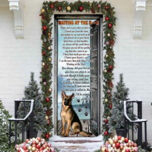 I ll Be Waiting At The Door. German Shepherd Door Cover Xmas Outdoor Decoration Gifts For Dog Lovers Christmas Gift 2 gzogtm.jpg