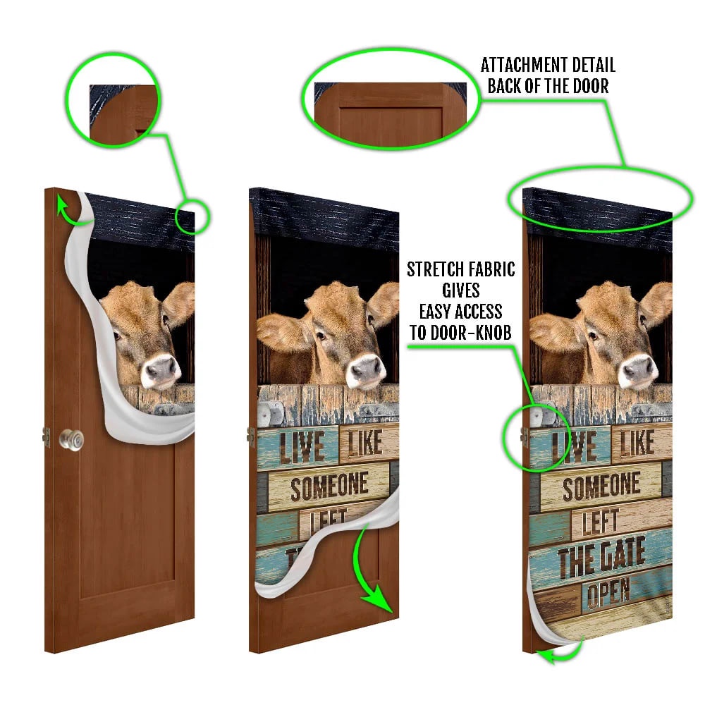 Live Like Someone Left The Gate Open Cow Door Cover, Unique Gifts Doorcover, Christmas Gift Live Like Someone Left The Gate Open Cow Door Cover, Unique Gifts Doorcover, Christmas Gift