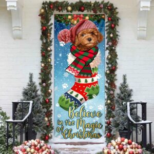 Poodle In Sock Door Cover Believe In The Magic Of Christmas Door Cover Xmas Outdoor Decoration Gifts For Dog Lovers Christmas Gift 3 jwqx3u.jpg