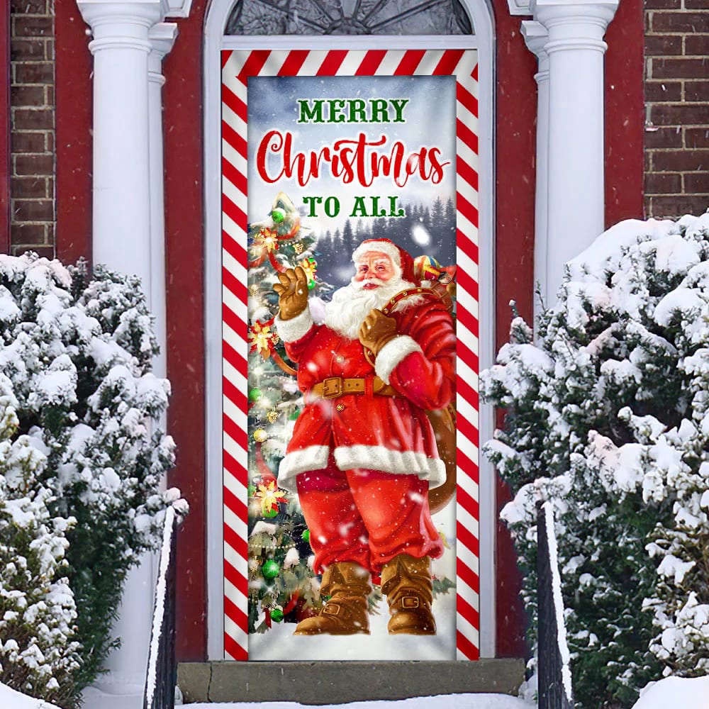 Santa Claus Christmas Door Cover, Merry Christmas To All, Gift For Christmas, Christmas Gift Santa Claus Christmas Door Cover, Merry Christmas To All, Gift For Christmas, Christmas Gift