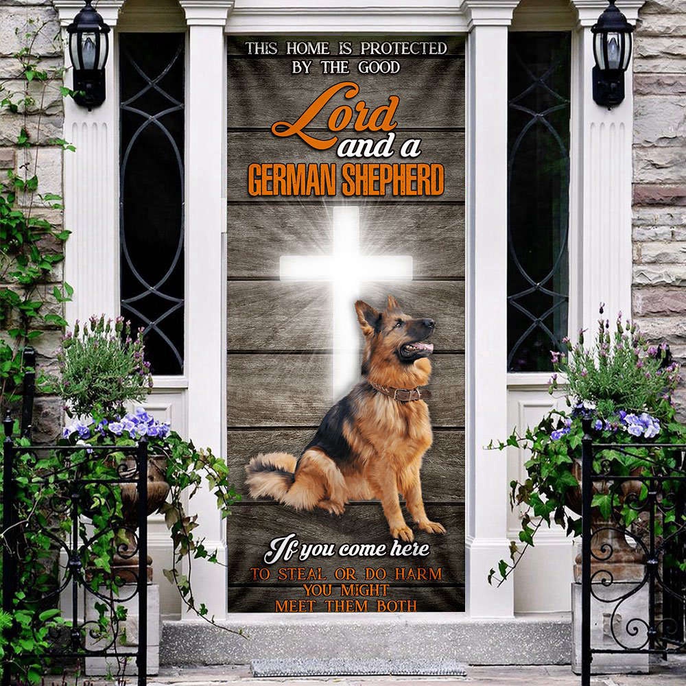 This Home Is Protected By The Good Lord And A German Shepherd Door Cover, Christmas Gift