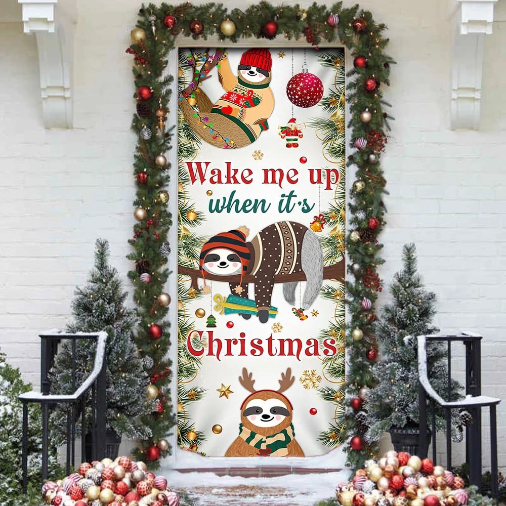 Wake Me Up When It’s Christmas Door Cover, Sloth Door Cover, Unique Gifts Doorcover, Christmas Gift