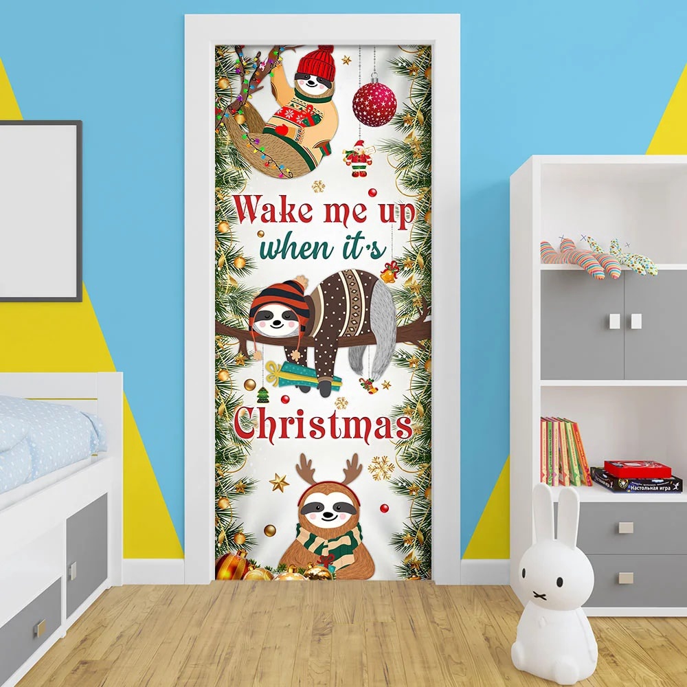 Wake Me Up When It’s Christmas Door Cover, Sloth Door Cover, Unique Gifts Doorcover, Christmas Gift