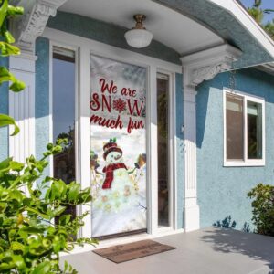 We Are Snow Much Fun Door Cover Unique Gifts Doorcover Christmas Gift For Friends Christmas Gift 5 usafhz.jpg